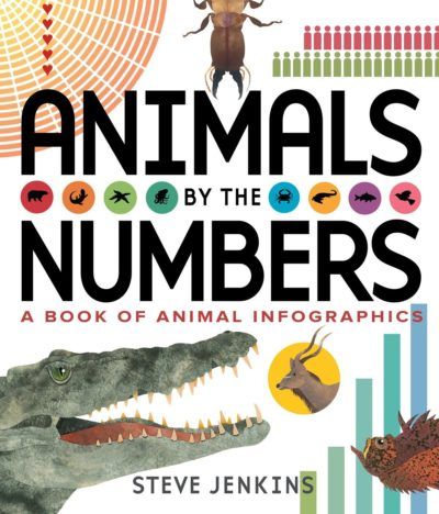 Book Cover: Animals by the Numbers: A Book of Animal Infographics