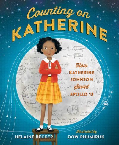 Book Cover: Counting on Katherine: How Katherine Johnson Saved the Apollo 13