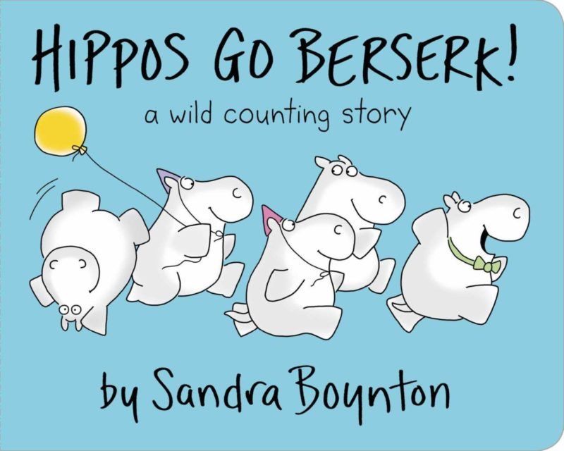 Book Cover: Hippos Go Berserk! A Wild Counting Story