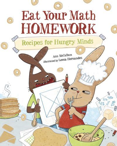 Book cover: Eat Your Math Homework: Recipes for Hungry Minds