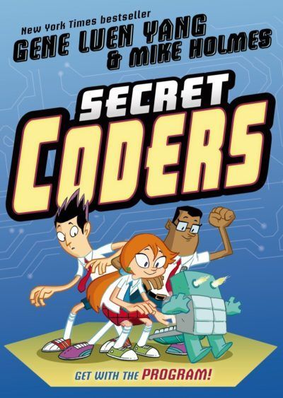 Book Cover: Secret Coders: Get with the Program!
