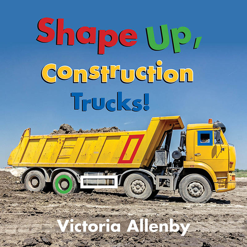 Shape Up, Construction Trucks